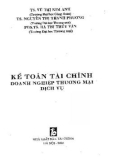 Lý thuyết và thực hành Kế toán tài chính doanh nghiệp thương mại dịch vụ: Phần 1