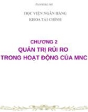 Bài giảng Tài chính công ty đa quốc gia: Chương 2 - Lương Minh Hà