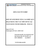 Khoá luận tốt nghiệp: Một số giải pháp nâng cao hiệu quả hoạt động cho vay tiêu dùng tại Ngân hàng Techcombank - PGD 3/2