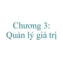 Bài giảng Mô hình định giá tài sản - Chương 3: Quản lý giá trị