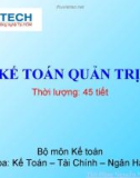 Bài giảng Kế toán quản trị - ThS. Đặng Nguyễn Ngân Hà