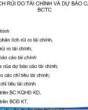 Bài giảng Phân tích báo cáo tài chính - Chương 6: Phân tích rủi do tài chính và dự báo các chỉ tiêu trong báo cáo tài chính