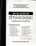 kế toán ngân hàng (100 bài tập và 20 đề thi): Phần 1