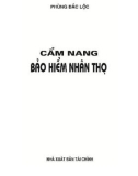 Cẩm nang Bảo hiểm nhân thọ: Phần 1 - Phùng Đắc Lộc