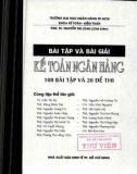 Kế toán ngân hàng: Bài tập và bài giải - Phần 1