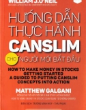 CANSLIM - Hướng dẫn thực hành cho người mới bắt đầu: Phần 1