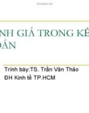 Bài giảng Lý thuyết kế toán: Chương 3 - TS. Trần Văn Thảo