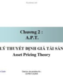 Chương 2 : A.P.T.Lý thuyết định giá tài sản