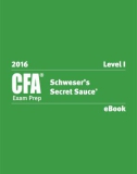 CFA 2016 Schweser Secret Sauce