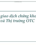 Sở giao dịch chứng khoán và Thị trường OTC