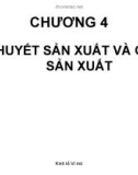 CHƯƠNG 4: LÝ THUYẾT SẢN XUẤT VÀ CHI PHÍ SẢN XUẤT