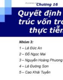 Bài thuyết trình Chương 16: Quyết định cấu trúc vốn trong thực tiễn