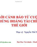 Bài giảng Lời cảnh báo từ cuộc khủng hoảng tài chính thế giới