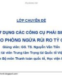 Bài giảng Kinh doanh ngoại hối: Bài 3 - GS.TS. Nguyễn Văn Tiến (HV Ngân hàng)