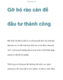 Gỡ bỏ những rào cản để đầu tư thành công