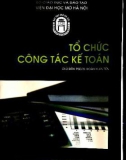 Chương trình Tổ chức công tác kế toán: Phần 1