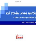 Bài giảng Kế toán nhà nước: Chương 1 - ThS. Văn Thị Quý (ĐH Công nghiệp TP.HCM)