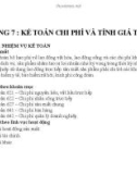 Bài giảng Kế toán chi phí: Chương 7 - Kế toán chi phí và tính giá thành