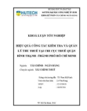Khoá luận tốt nghiệp: Hiệu quả công tác kiểm tra và quản lý thu thuế tại Chi cục thuế quận Bình Thạnh thành phố Hồ Chí Minh