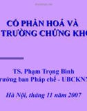 Cổ phần hóa và thị trường chứng khoán