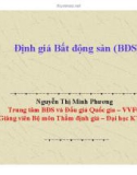 Bài giảng Định giá Bất động sản (BĐS) - GV.Nguyễn Thị Minh Phương