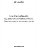 Chính sách, cơ chế tài chính thực hiện chương trình mục tiêu quốc gia và chương trình mục tiêu giai đoạn 2016-2020: Phần 1