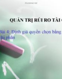 Bài giảng quản trị rủi ro tài chính - Bài 6