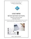 Giáo trình Kế toán xây dựng - Nghề: Kế toán doanh nghiệp - CĐ Kỹ Thuật Công Nghệ Bà Rịa-Vũng Tàu