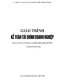 Giáo trình Kế toán tài chính doanh nghiệp (Dùng cho sinh viên đại học, cao đẳng chuyên ngành Kế toán): Phần 1 - TS. Đặng Thị Hòa, TS. Phạm Đức Hiếu (đồng chủ biên)