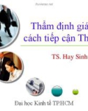 Bài giảng Thẩm định giá theo cách tiếp cận thu nhập - TS. Hay Sinh