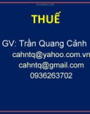 Bài giảng Thuế: Chương 5 - ThS. Trần Quang Cảnh