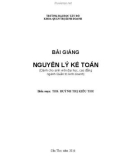 Bài giảng Nguyên lý kế toán: Phần 1 - ThS. Huỳnh Thị Kiều Thu