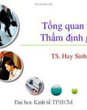 Bài giảng Tổng quan về thẩm định giá - TS. Hay Sinh