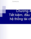 Chương 4 Tiết kiệm, đầu tư và hệ thống tài chính