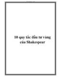 10 quy tắc đầu tư vàng của Shakespear