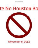 Vote No Houston Bonds November 6, 2012