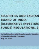 SECURITIES AND EXCHANGE BOARD OF INDIA (ALTERNATIVE INVESTMENT FUNDS) REGULATIONS