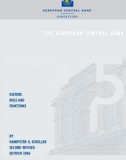 THE EUROPEAN CENTRAL BANK: HISTORY, ROLE AND FUNCTIONS