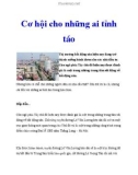 Cơ hội cho những ai tỉnh táo