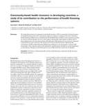 Community-based health insurance in developing countries: a study of its contribution to the performance of health ﬁnancing systems