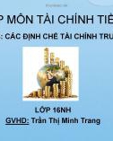 Bài thuyết trình: Nhập môn tài chính tiền tệ - Chương 4 Các định chế tài chính trung gian