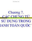 Bài giảng Thanh toán quốc tế: Chương 7 - PGS.TS. Hà Văn Hội (2017)