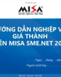 Bài giảng môn học Tin học kế toán: Hướng dẫn nghiệp vụ giá thành trên MISA SME.NET 2015 - Lê Thị Bích Thảo