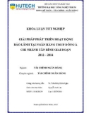 Khoá luận tốt nghiệp: Giải pháp phát triển hoạt động bảo lãnh tại Ngân hàng TMCP Đông Á – Chi nhánh Tân bình giai đoạn 2012 – 2014