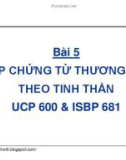 Bài giảng Thanh toán quốc tế trong ngoại thương: Bài 5 - GS.TS. Nguyễn Văn Tiến