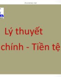 Bài giảng Lý thuyết Tài chính - Tiền tệ: Chương 1 - Đại học Ngoại thương