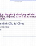 Bài giảng Thẩm định đầu tư công - Bài 3 và 4: Nguyên lý xây dựng mô hình tài chính