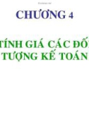 Bài giảng Nguyên lý kế toán: Chương 4 - GV. Phạm Thanh Liêm