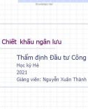 Bài giảng Thẩm định đầu tư công: Bài 3 - Nguyễn Xuân Thành (Năm 2021)