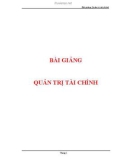 Bài giảng Quản trị tài chính